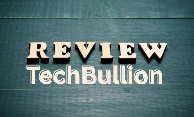 TechBullion Review: Is This Tech News Platform Worth Your Time? techbullion review