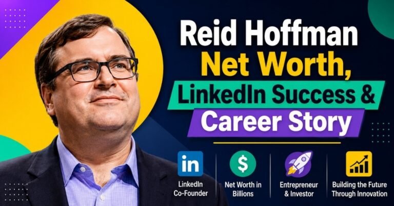 Reid Hoffman Net Worth, LinkedIn Success & Career Story Reid Hoffman Net Worth, LinkedIn Success & Career Story